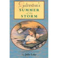 Galveston's Summer of the Storm