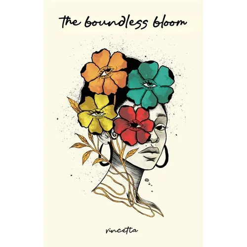 The Boundless Bloom