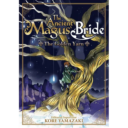 The Ancient Magus' Bride: The Golden Yarn (Light Novel)