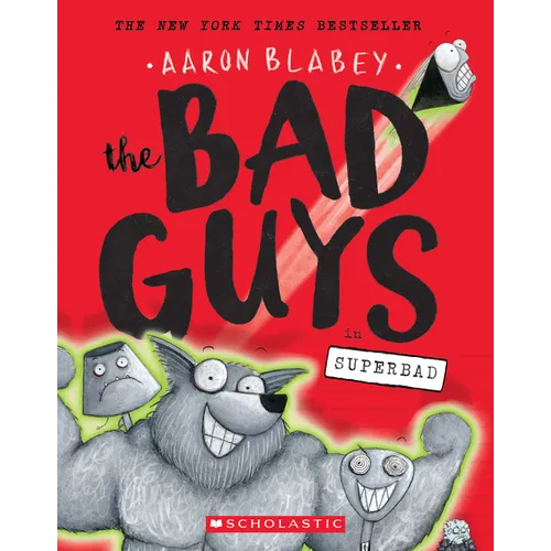 The Bad Guys in Superbad (the Bad Guys #8): Volume 8
