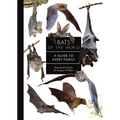 Bats of the World: A Guide to Every Family