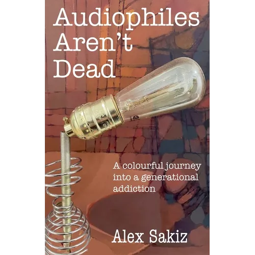 Audiophiles Aren't Dead