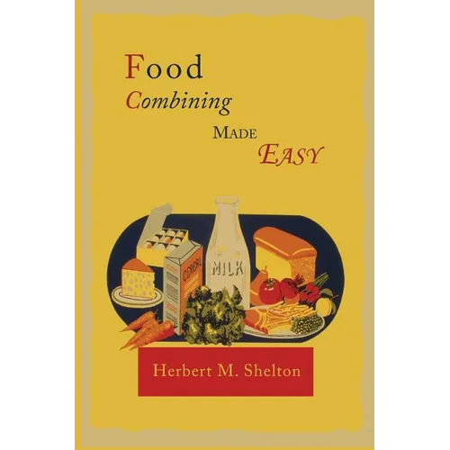 Food Combining Made Easy