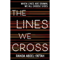 The Lines We Cross