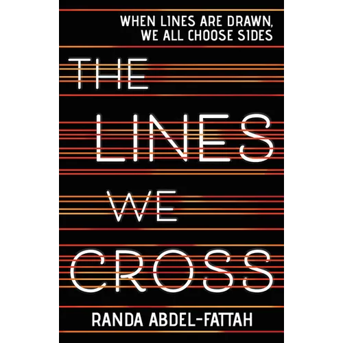 The Lines We Cross