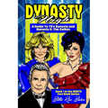 Dynasty High: A guide to TV's Dynasty