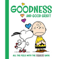 Goodness and Good Grief!: All the Feels with the Peanuts Gang