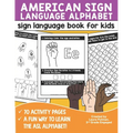 Sign Language Book for Kids: American Sign Language Alphabet
