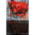 Second Bloom: Poems