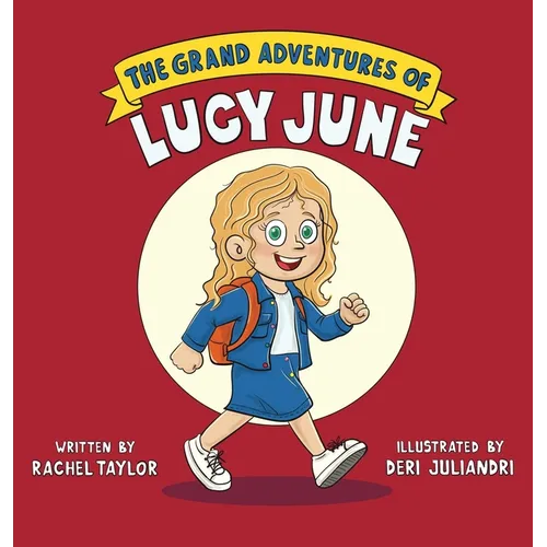The Grand Adventures of Lucy June