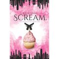 Scream.: Duchess & Devils Book One