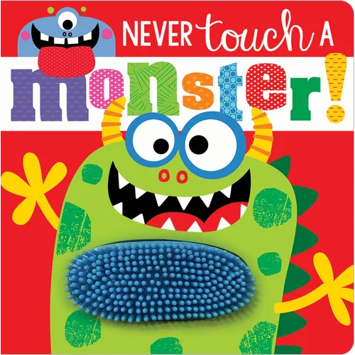 Never Touch a Monster!