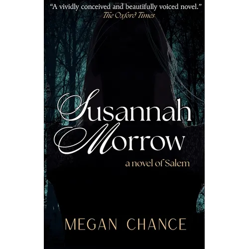 Susannah Morrow: A Novel of Salem