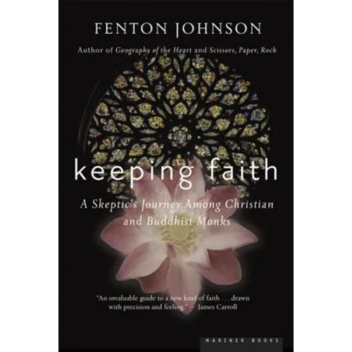 Keeping Faith: A Skeptic's Journey