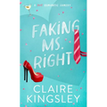Faking Ms. Right: A Hot Romantic Comedy