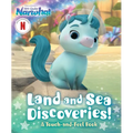 Land and Sea Discoveries!: A Touch-And-Feel Book