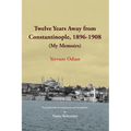 Twelve Years Away from Constantinople