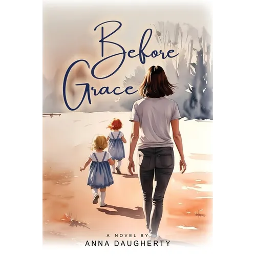 Before Grace