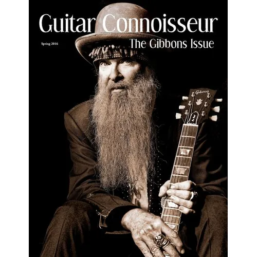 Guitar Connoisseur - The Gibbons Issue - Spring 2016
