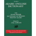 Volume 2: Arabic-English Dictionary: The Hans Wehr Dictionary of Modern Written Arabic. Fourth Edition.