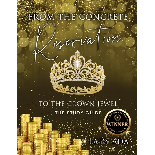 From the Concrete Reservation to the Crown Jewel: The Study Guide