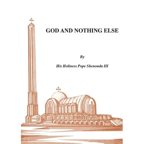God and Nothing Else