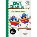 The Owlympic Games: A Branches Book (Owl Diaries #20): Volume 20