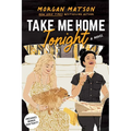Take Me Home Tonight