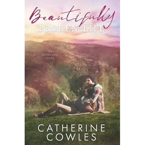 Beautifully Broken Life