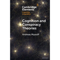 Cognition and Conspiracy Theories
