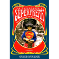 The Adventures of Superfreak: My Childhood on the Hippie Trail