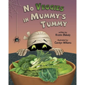 No Veggies in Mummy's Tummy