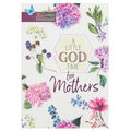 A Little God Time for Mothers: 365 Daily Devotions