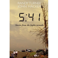 5: 41: Stories from the Joplin Tornado