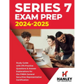 Series 7 Exam Prep 2024-2025: Study Guide with 375 Practice Questions and Answer Explanations for the FINRA General Securities Representative Certific