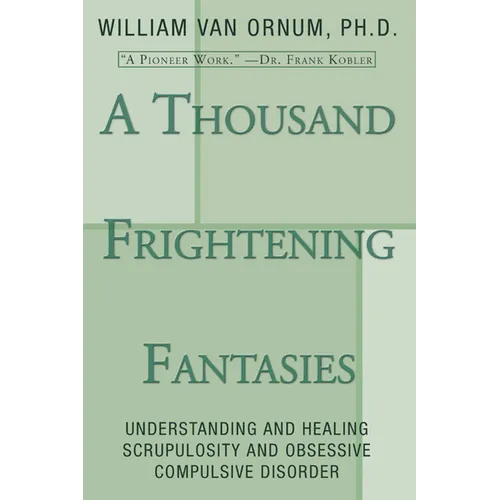 A Thousand Frightening Fantasies