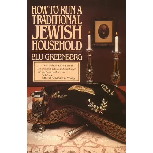 How to Run a Traditional Jewish Household