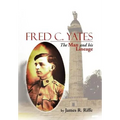 Fred C. Yates: The Man and His Lineage