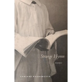 Strange Hymn: Poems