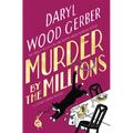 Murder by the Millions