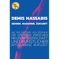 Demis Hassabis - Gehirn, Maschine, Zukunft