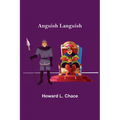 Anguish Languish