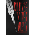 Killings in the Alley