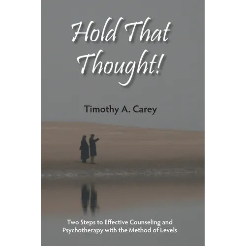 Hold That Thought!
