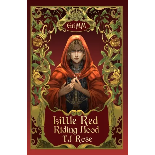Little Red Riding Hood: An MM Romance Fairytale Retelling