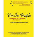 We the People: Consenting to a Deeper Democracy