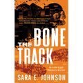 The Bone Track