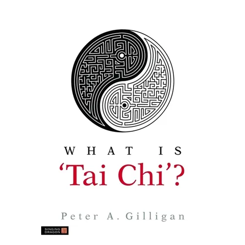 What Is 'Tai Chi'?
