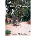 Riots Of Passage