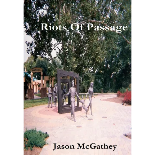 Riots Of Passage